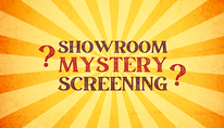 Mystery screening